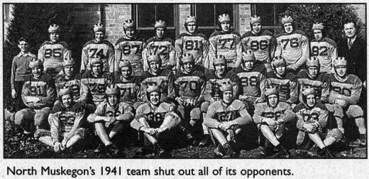 North Muskegon High School FOOTBALL TEAMS OF 1941 and 1942